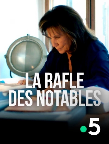 La rafle des notables