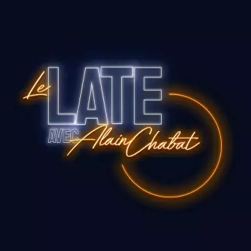 Le Late avec Alain Chabat S01E04