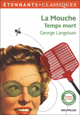 GEORGE LANGELAAN LA MOUCHE