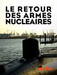 Le retour des armes nucléaires