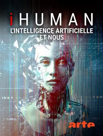 iHuman L’intelligence artificielle et nous