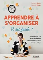 Apprendre à s’organiser c’est facile