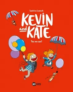 Kevin And Kate - Tome 3 - Yes We Can!