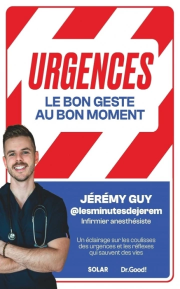 Urgences  le bon geste, au bon moment