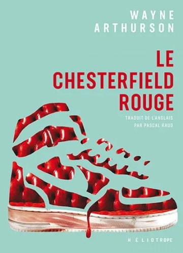 Le Chesterfield rouge Wayne Arthurson