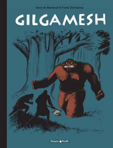 Gilgamesh Intégrale