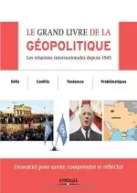 Le grand livre de la géopolitique