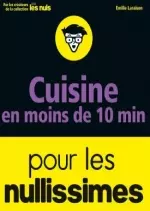 Cuisine en moins de 10 minutes pour les Nullissimes