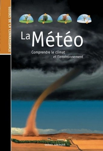 La Météo Comprendre Le Climat et L'Environnement