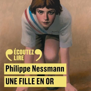 Une fille en or Philippe Nessmann