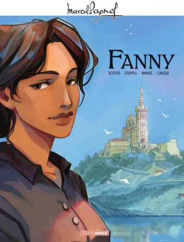 M. PAGNOL EN BD : FANNY - HISTOIRE COMPLÈTE