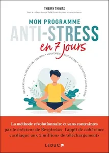 Mon programme anti-stress en 7 jours