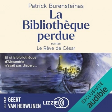 La Bibliothèque perdue Patrick Burensteinas