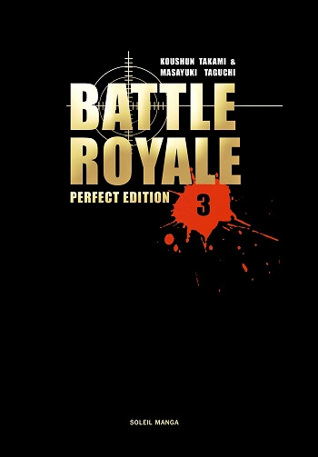 Battle Royale - Perfect Edition - Tome 03