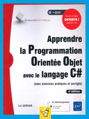 Luc Gervais - Apprendre la programmation orientee objet avec C# - 4ed