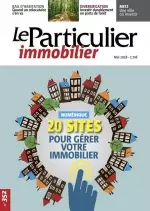 Le Particulier Immobilier N°352 - Mai 2018