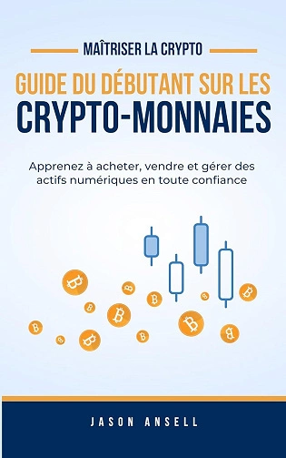 Guide du debutant sur les cryptomonnaies