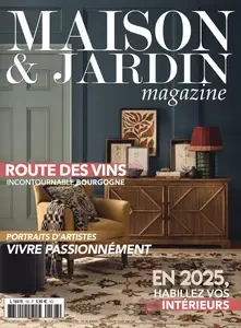 Maison et Jardin Magazine N.163 - 6 Février 2025