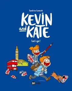 Kevin And Kate - Tome 1 - Lets Go!