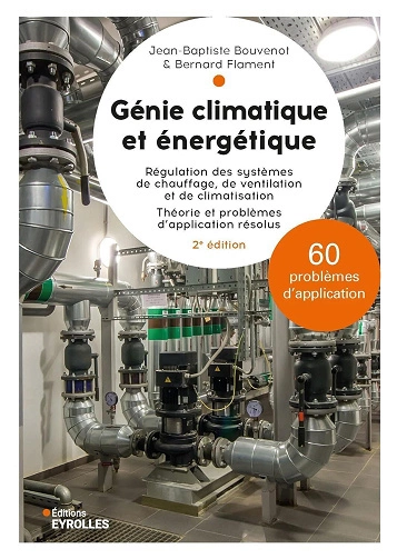 Génie climatique et énergétique 2e édition