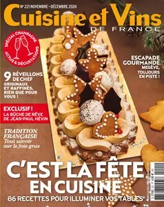 Cuisine et Vins de France N.221 - Novembre-Décembre 2024