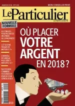 Le Particulier N°1140 - Janvier 2018