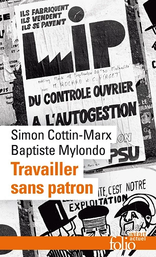 Travailler sans patron Baptiste Mylondo