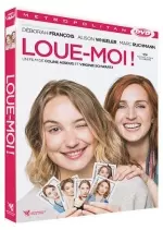 Loue-moi !