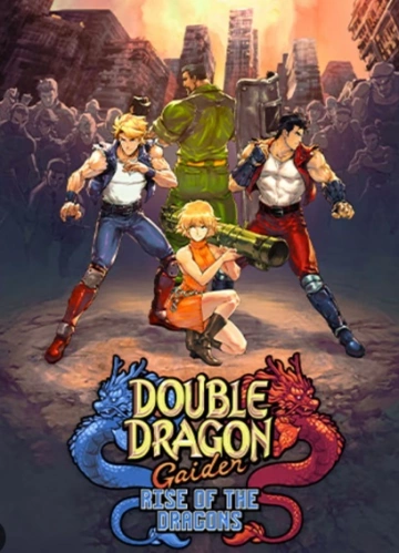 DOUBLE.DRAGON.GAIDEN.RISE.OF.THE.DRAGONS-CHRONOS BUILD 11789478