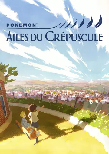 Pokémon : Ailes du crépuscule