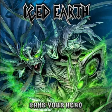 Iced Earth - Bang Your Head