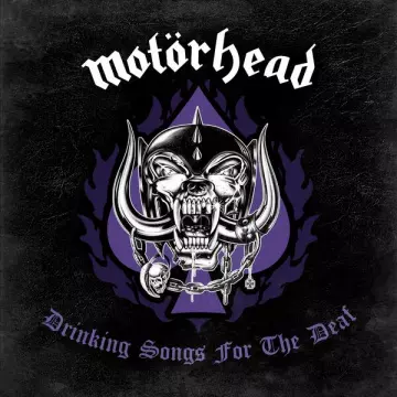 Motörhead - Drinking Songs for the Deaf