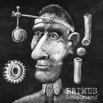 Primus - Conspiranoid