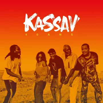 Kassav' - 40 ans