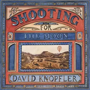 David Knopfler - Shooting For The Moon