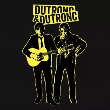 DUTRONC & DUTRONC