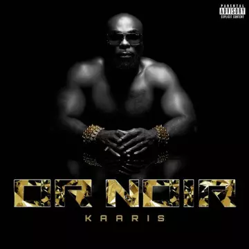 Kaaris - Or Noir