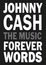 Johnny Cash: Forever Words