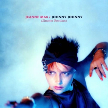 FLAC Jeanne Mas - Johnny Johnny (Zimmer Remixes)