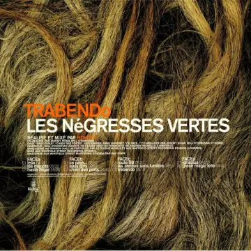 Les Négresses Vertes - Trabendo