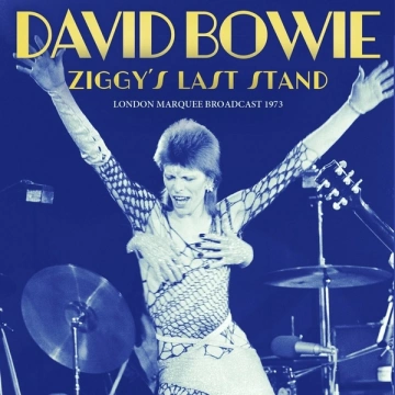 David Bowie - Ziggy's Last Stand