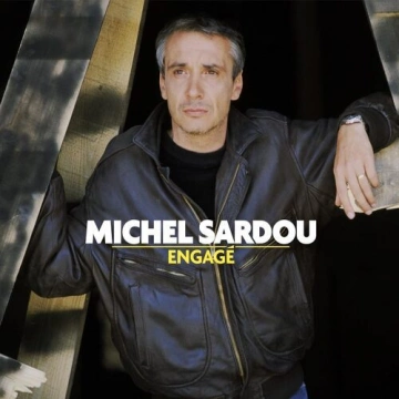 Michel Sardou - Engagé