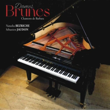 Natasha Bezriche - Dames brunes (Chansons de Barbara)