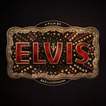 ELVIS (Original Motion Picture Soundtrack)