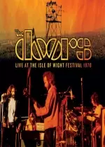 The Doors - Live At The Isle Of Wight Festival 1970