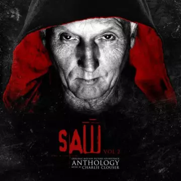 CHARLIE CLOUSER - Saw Anthology, Vol. 2 (Original Motion Picture Score)