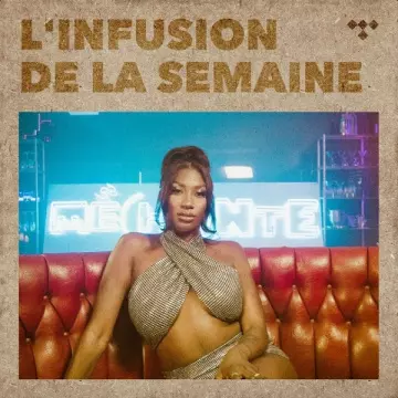 L INFUSION DE LA SEMAINE -17-06-2022