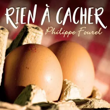 Philippe Fourel - Rien à cacher