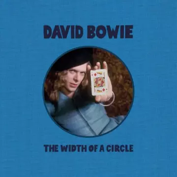 David Bowie - The Width Of A Circle