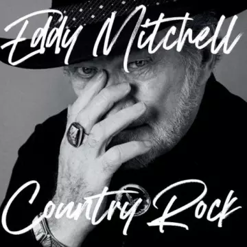 EDDY MITCHELL - Country Rock (Réédition 2022)